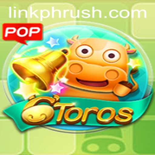The Thrills and Strategies of 6Toros: Unveiling the Excitement of PHRush