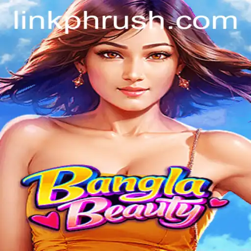 Discover the Excitement of BanglaBeauty and PHRush
