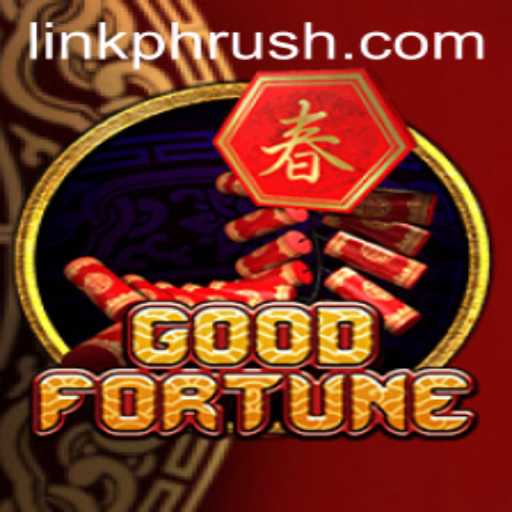 Exploring the Thrilling World of GoodFortune: A Dive into PHRush